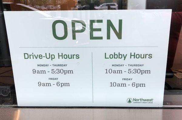 The branch lobby and drive up hours.