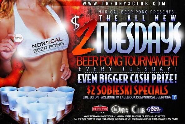 Beer Pong Tournament every Tuesday at The Onyx Club in Roseville, CA