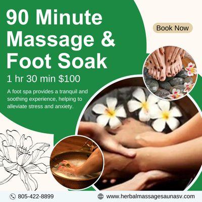 Enjoy a 90 minute massage with foot soak. 
Call now for appointment.