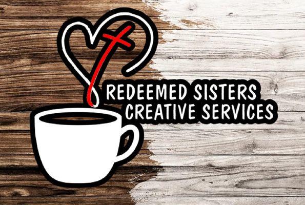 Redeemed Sisters Creative Services