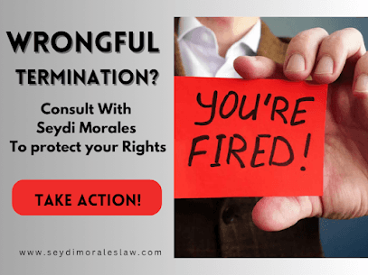 In the face of wrongful termination, your voice matters. Seydi Morales is here to guide you through the legal process, ensuring justice.