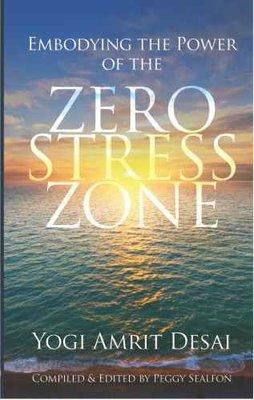 Embodying the Power of the Zero Stress Zone