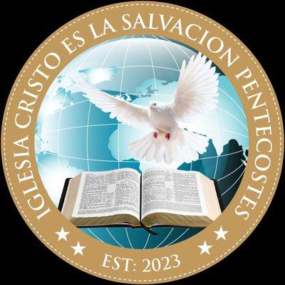 Iglesia Cristo es la Salvacion Pentecostes