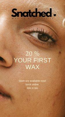 20% off your first wax!