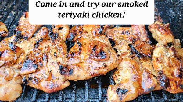 Smoked Teriyaki Chicken every Friday from 4-7.