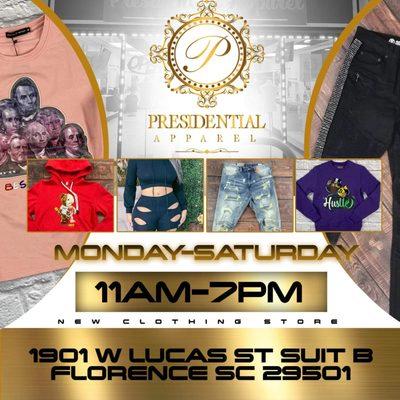 PRESIDENTIAL APPAREL 
 OPEN 11AM-7PM