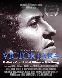 The Resurrection of Victor Jara FILMDOC poster (award-winning feature film from Rise UP Filming,llc)