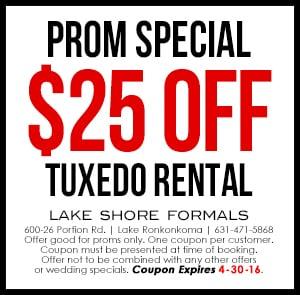 Print the following coupon from your browser to get $25.00 off your prom tuxedo! Expires 4/30/16