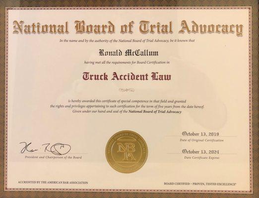 Nationally Board Certified in Truck and Commercial Motor Vehicle Trial Law.