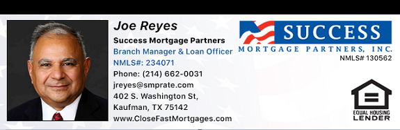 Joe Reyes - Success Mortgage Partners