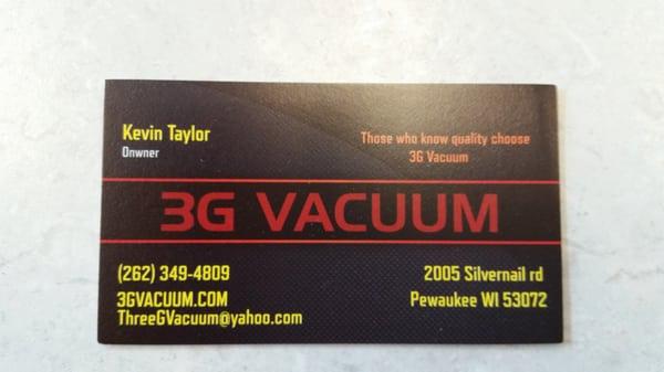 3G VACUUM  262 349 4809 2005 Silvernail rd  Pewaukee WI 53072 ThreeGVacuum@yahoo.com  3gvacuum.com