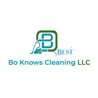 Bo Knows Cleaning LLC - "Your BEST Secret Weapon for Cleaning".