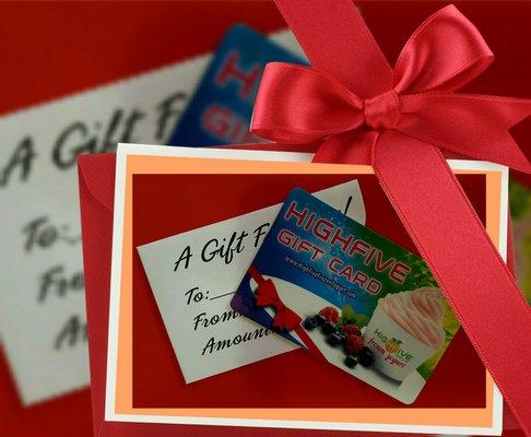 Gift cards are available in any dollar amount.