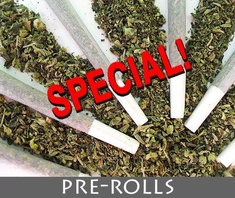 Pre-Roll Special!  5 pre-rolls for $25