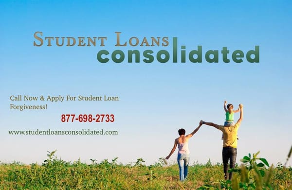 Let Student Loans Consolidated assist you witth Student Loan Forgiveness Call us at 877-698-2733 Eliminate your student loans...