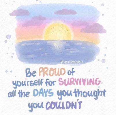 Be proud of yourself