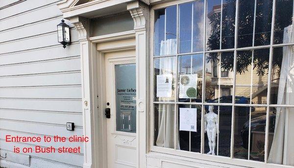 Entrance of the clinic is on Bush street (around the corner of Baker street)