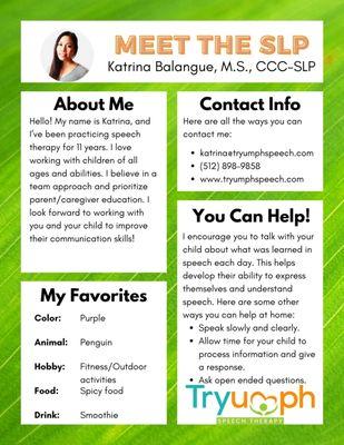 Meet Katrina!  Katrina is a speech-language pathologist and owner of Tryumph Speech Therapy.