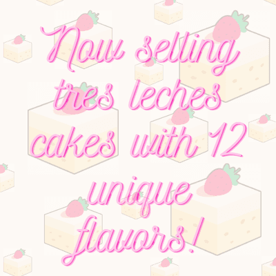 12 different tres leches cake flavors, which one will you choose? :)