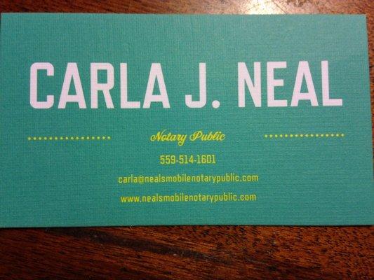 Carla J. Neal Notary Public and Signing Agent (559) 514-1601