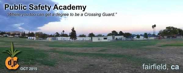 Public Safety Academy - 'Sounds like a place to earn a yellow vest and a red, hand held, "STOP" sign. (Some parents hate their kids.)