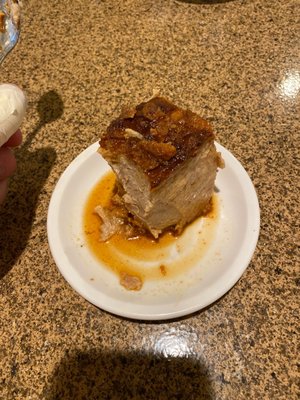 Bread pudding.  Not my favorite but I tried it.