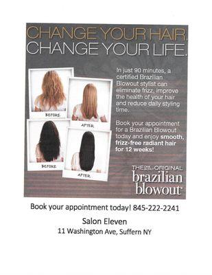 Change your Hair...Change your Life...with The Brazilian Blowout