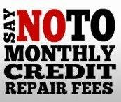 We charge based off of results, not monthly regardless of the results like most other credit repair companies.