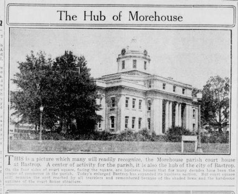 The " HUB " of Bastrop and Morehouse parish