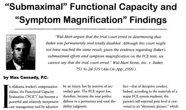 If you have been scheduled for an FCE or functional capacity evaluation, this article contains useful information