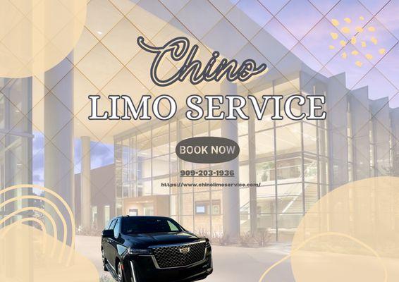 Chino Limo Service in Chino Hills, CA  P- 909-203-1936