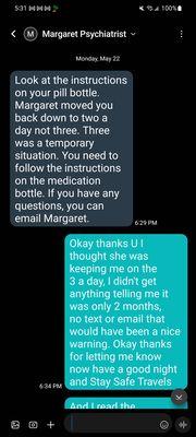 A response from her secretary/dad on the medication with no explanation and then he later on tries to pass it up on the pharmacist