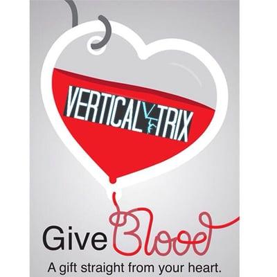 BLOOD DRIVE JUNE 2ND SIGN UP TODAY AT VERTICAL TRIX!