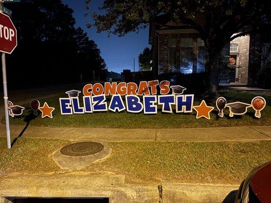 Loved my graduation sign when I graduated from HBU!!