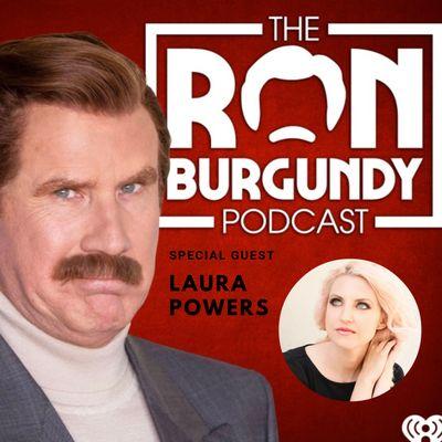 Laura appeared as a guest expert with Will Ferrell on the Ron Burgundy Podcast. You can listen to her episode on season one!