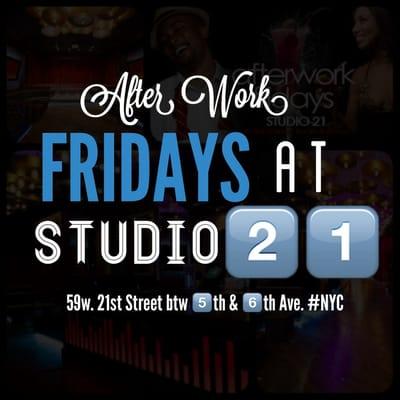 STUDIO 21 EACH & EVERY FRIDAY. 3 for 1 Drinks from 5:45-6:45pm. 2 for 1 Drinks until 8pm. $5 Sangria. We have Food & Hookah.