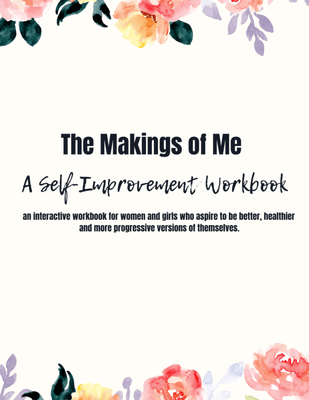 Interactive self-improvement workbook that covers concepts of self-love, self-care, healing, forgiveness, goal setting & more.