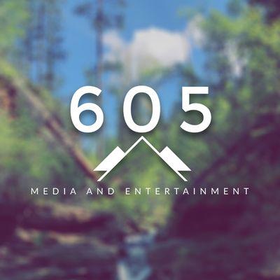 605 Media & Entertainment