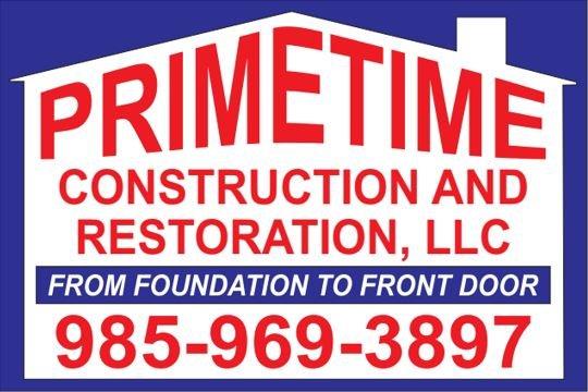 Prime Time Construction &  Restoration