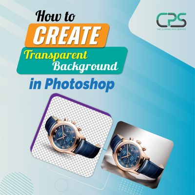 How to Create Transparent image in Photoshop