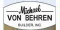 Michael Von Behren Builder