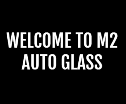 M2 Auto Glass