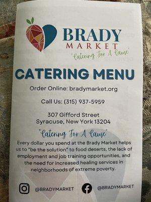 Brady Market catering menu from Nov. 2021. Check https://www.bradymarket.org for up to date info.