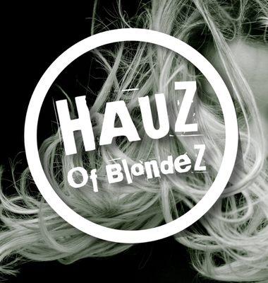 Hauz of Blondez by Zena