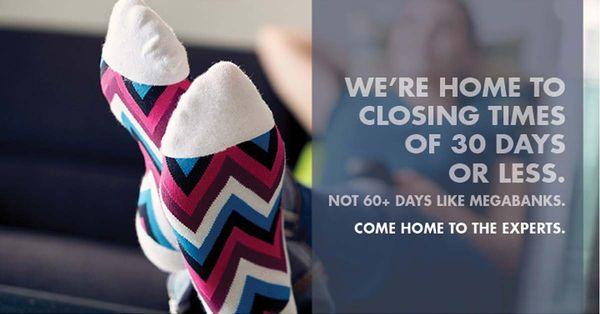 Want to get into your dream home faster? We can close your loan in less than 30 days!