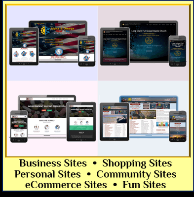 Websites for any need.  Build your Business;  Build your Brand