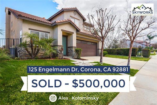 BUYER PURCHASE: $500,000 In Corona