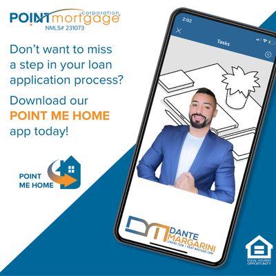 Download our User Friendly mortgage app and track your entire loan process hassle free!