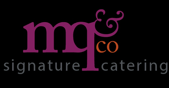 MQ&CO Signature Catering