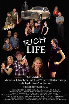 "Rich Life" 
 Social Media Mgmt., Photography and Movie Poster Design by Amy Ransow, 
 Viking Multimedia LLC